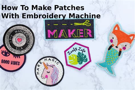 how to make patches with embroidery machine: exploring the art of creating unique designs on your own